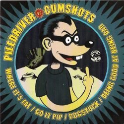 Piledriver vs. The Cumshots <br> Splitt (7")