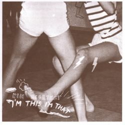 Kim
  Hiorthøy <br> I'm This I'm That (7")