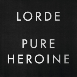 Lorde <br> Pure Heroine (LP)