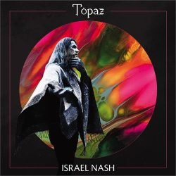 Israel Nash <br> Topaz
  (LP)