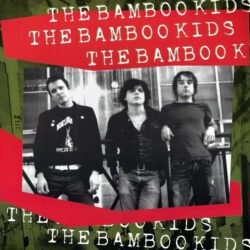 The Bamboo Kids <br> The Bamboo Kids
  (LP)