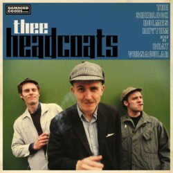 Thee Headcoats <br> The Sherlock Holmes Rythm 'N' Beat Vernacular (CD)