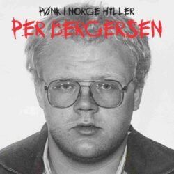 Diverse
  Artister <br> Pønk I Norge Hyller Per Bergersen (LP)